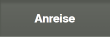 Anreise